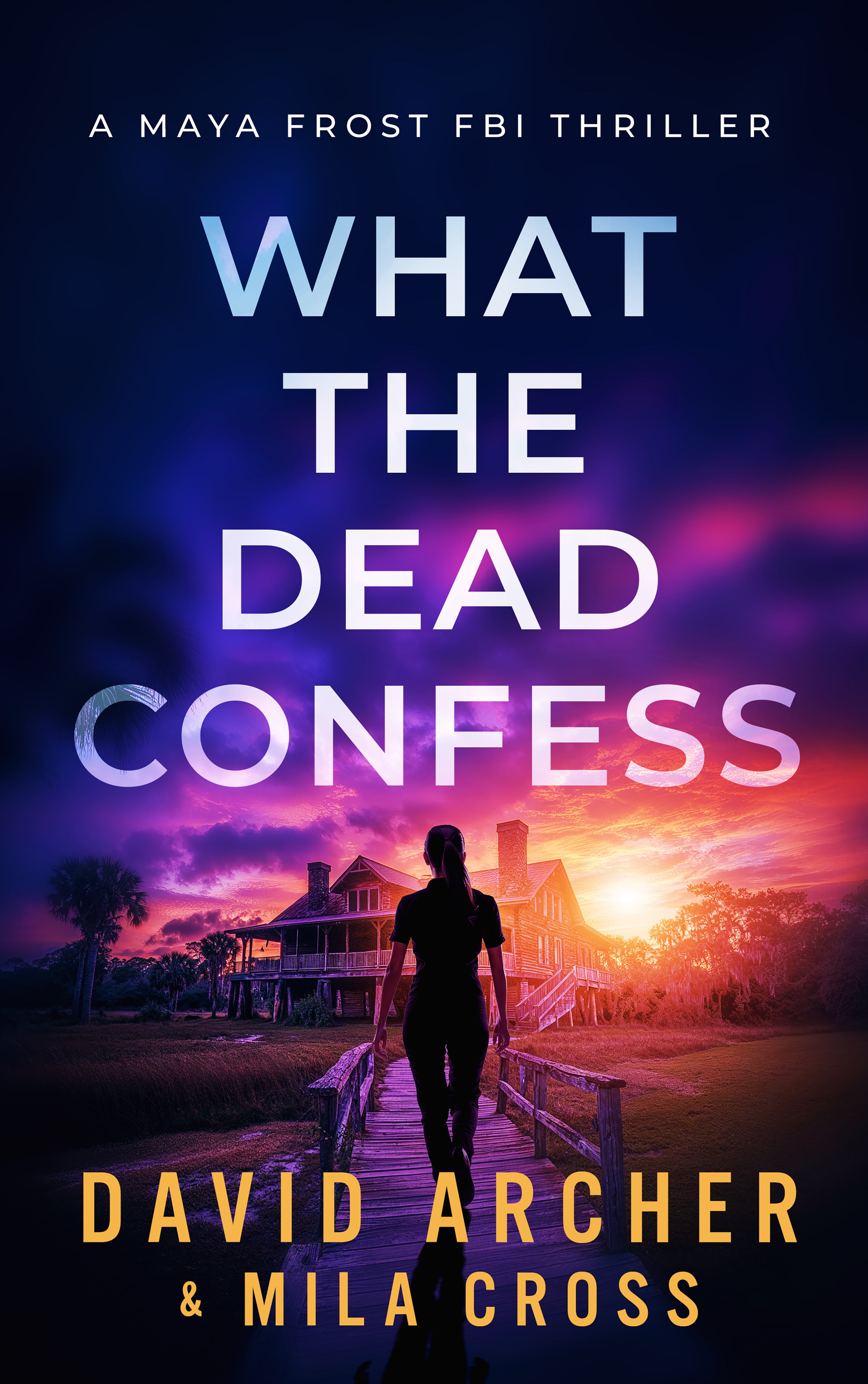 What the Dead Confess